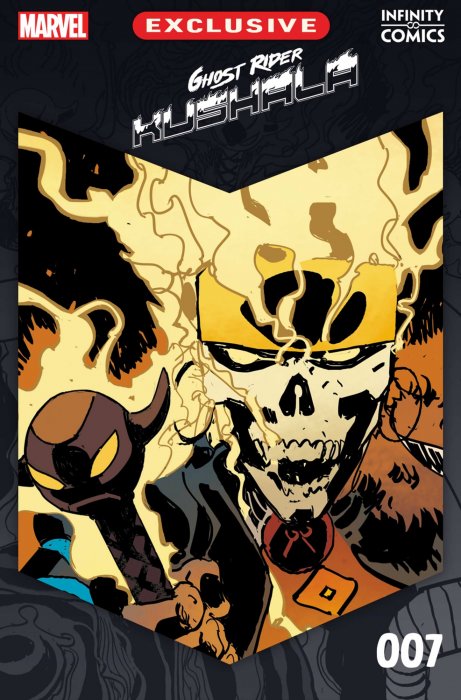Ghost Rider: Kushala Infinity Comic (Ghost Rider: Kushala Infinity Comic #7)