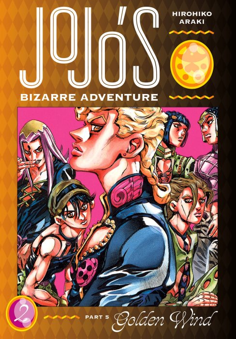 JoJo's Bizarre Adventure: Golden Wind, Volume 2 (JoJo's Bizarre Adventure Vol. 5 #16-33)