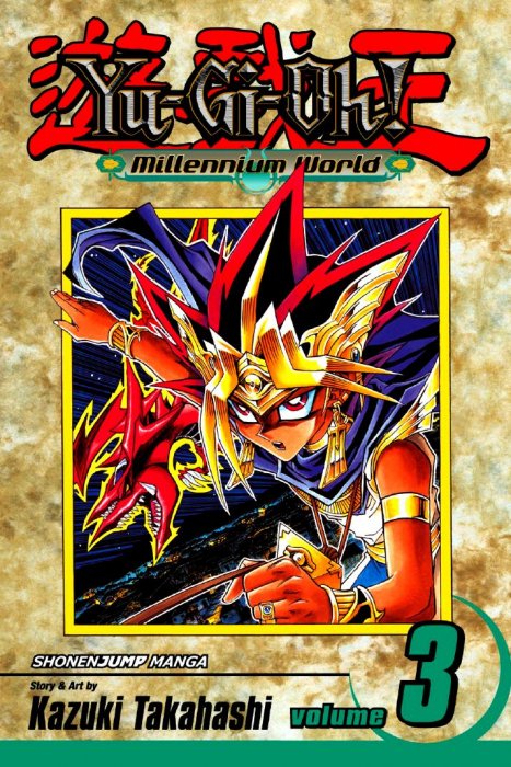 Yu-Gi-Oh!: Millennium World, Volume 3: The Return of Bakura (Yu-Gi-Oh!: Millennium World #19-27)