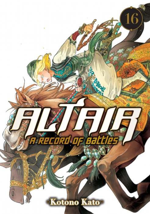 Altair: A Record of Battles, Volume 16 (Altair: A Record of Battles #82-87)