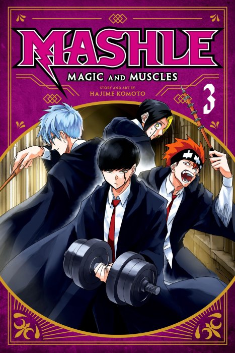 Mashle: Magic and Muscles, Volume 3: Mash Burnedead And The Masked Magic User (Mashle: Magic and Muscles #18-26)
