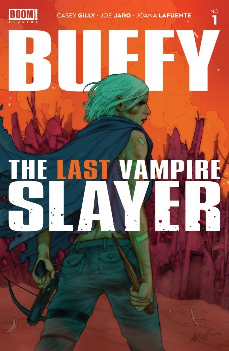 Buffy The Last Vampire Slayer (Buffy The Last Vampire Slayer #1)