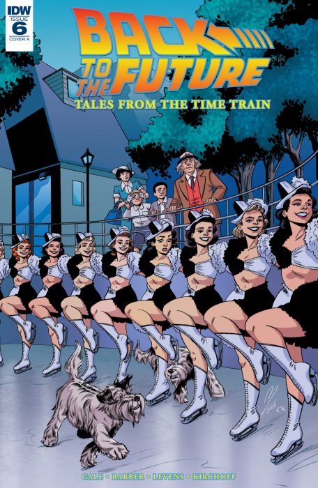 Back to the Future: Tales from the Time Train (Back to the Future: Tales from the Time Train #6)