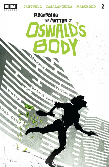 Regarding the Matter of Oswald's Body (Regarding the Matter of Oswald's Body #2)