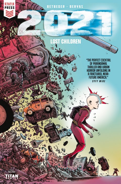 2021: Lost Children (2021: Lost Children #1)