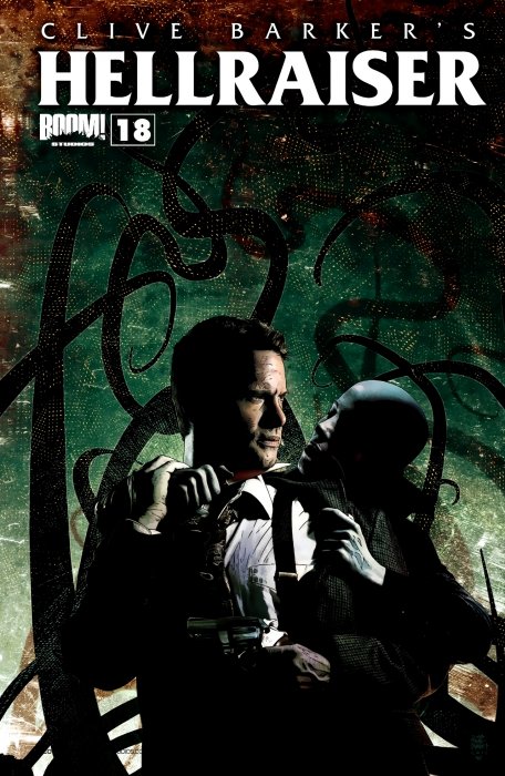 Clive Barker's Hellraiser (Clive Barker's Hellraiser #18)