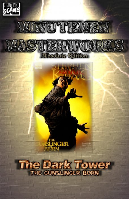 Dark Tower: The Gunslinger Born (Dark Tower: The Gunslinger Born #1-7)