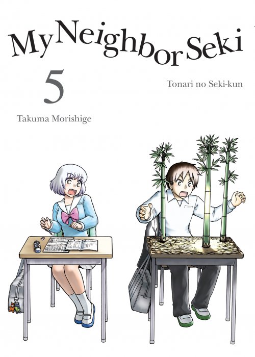 My Neighbor Seki, Volume 5 (My Neighbor Seki #56-68)