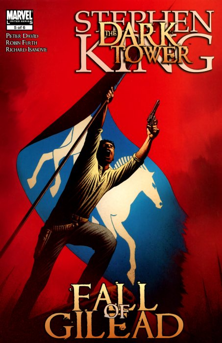 Dark Tower: Fall of Gilead (Dark Tower: Fall of Gilead #5)