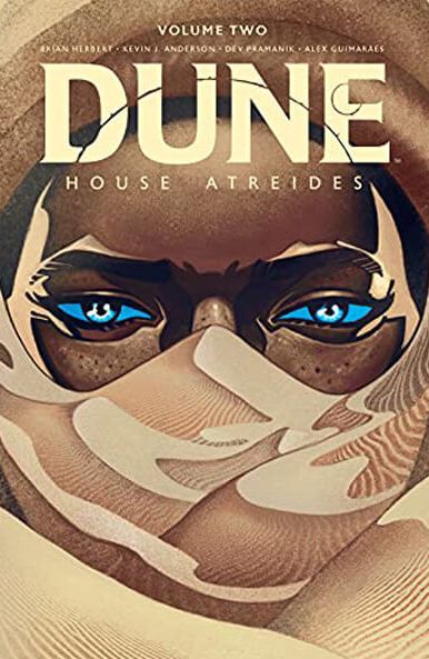 Dune: House Atreides, Volume 2 (Dune: House Atreides #5-8)