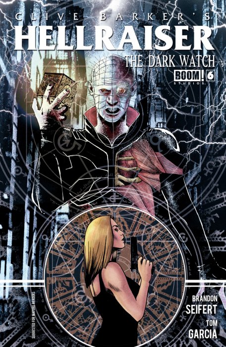 Clive Barker's Hellraiser: The Dark Watch (Clive Barker's Hellraiser: The Dark Watch #6)