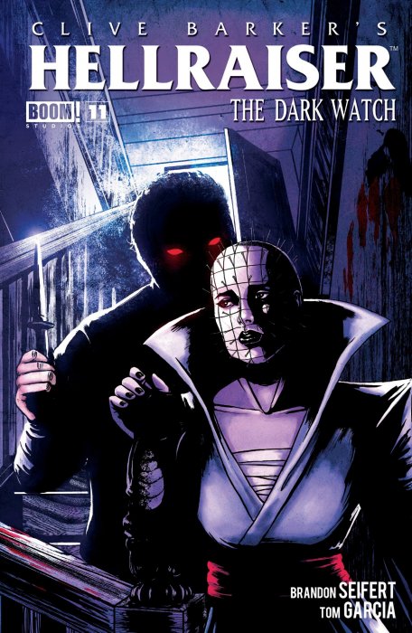 Clive Barker's Hellraiser: The Dark Watch (Clive Barker's Hellraiser: The Dark Watch #11)
