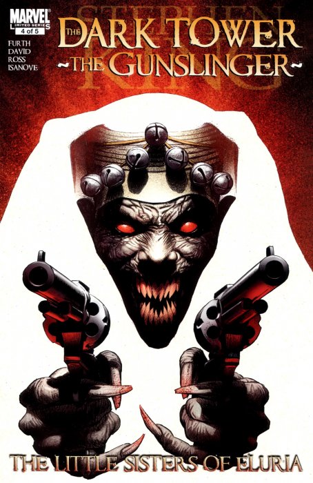 Dark Tower: The Gunslinger - The Little Sisters of Eluria (Dark Tower: The Gunslinger - The Little Sisters of Eluria #4)