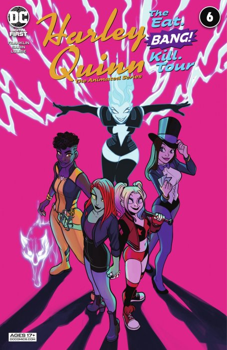 Harley Quinn: The Animated Series - The Eat, Bang, Kill Tour (Harley Quinn: The Animated Series - The Eat, Bang, Kill Tour #6)