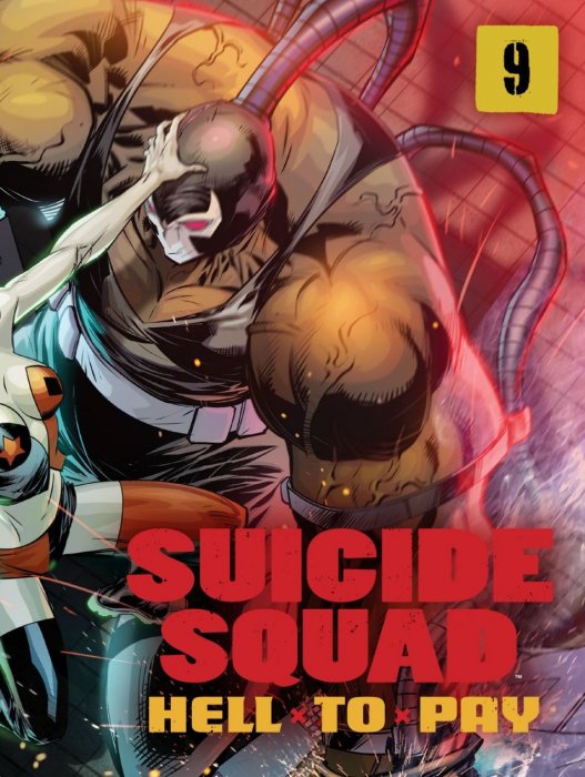 Suicide Squad: Hell to Pay (Suicide Squad: Hell to Pay #9)