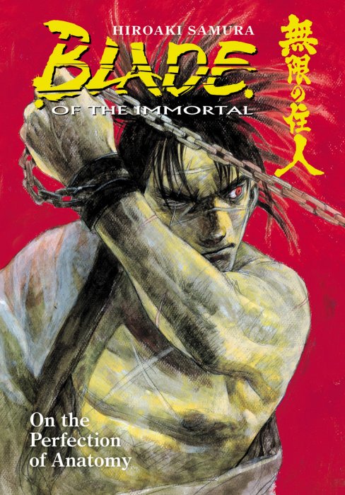 Blade of the Immortal, Volume 17: On the Perfection of Anatomy (Blade of the Immortal #99-104)