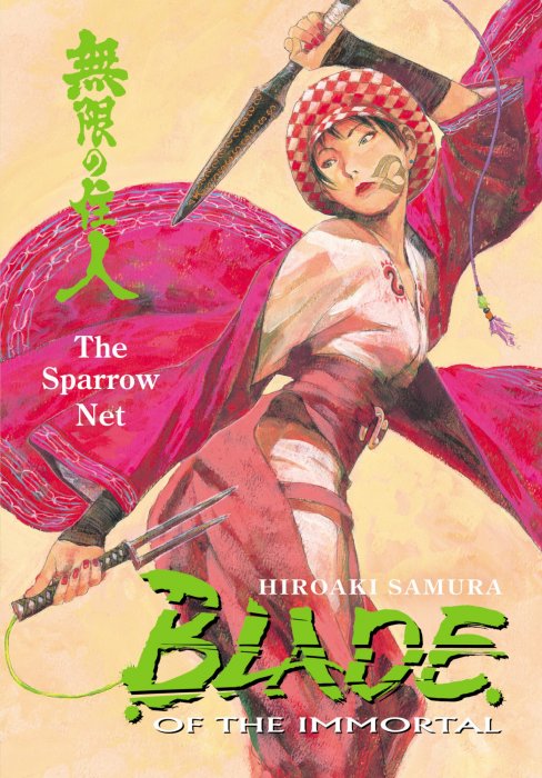Blade of the Immortal, Volume 18: The Sparrow Net (Blade of the Immortal #105-113)