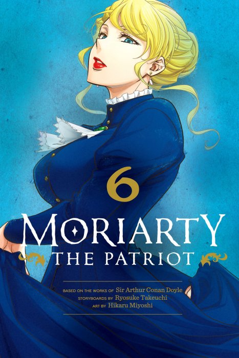 Moriarty the Patriot, Volume 6 (Moriarty the Patriot #20-23)
