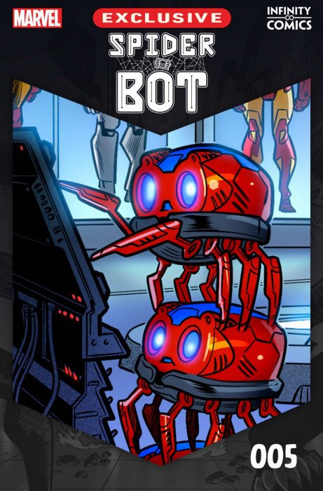 Spider-Bot: Infinity Comic (Spider-Bot: Infinity Comic #5)