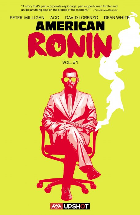 American Ronin, Volume 1 (American Ronin #1-5)
