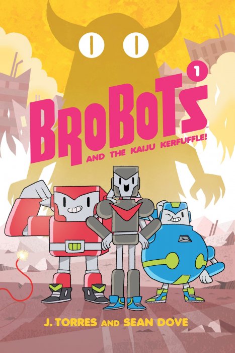 Brobots and the Kaiju Kerfuffle