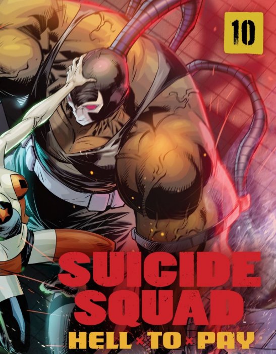Suicide Squad: Hell to Pay (Suicide Squad: Hell to Pay #10)