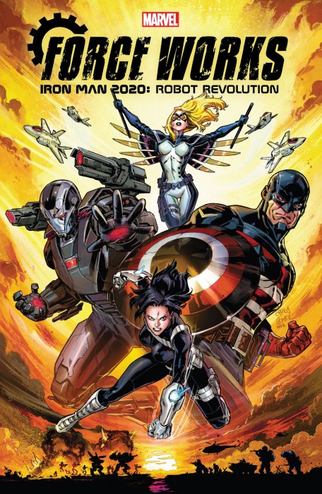 Iron Man 2020: Robot Revolution - Force Works (2020 Force Works #1-3, 2020 Machine Man #1-2)