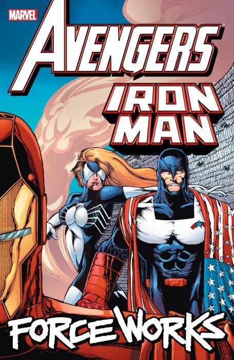 Avengers / Iron Man: Force Works (Force Works #1-15)