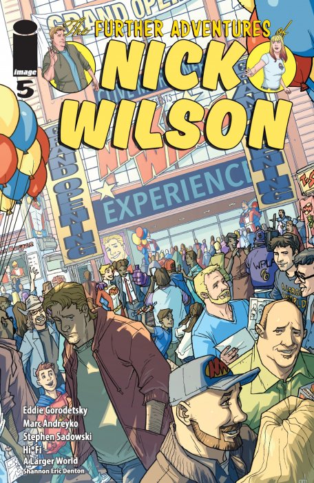 The Further Adventures Of Nick Wilson (The Further Adventures Of Nick Wilson #5)