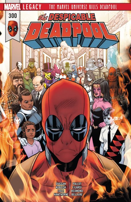 The Despicable Deadpool (The Despicable Deadpool #300)