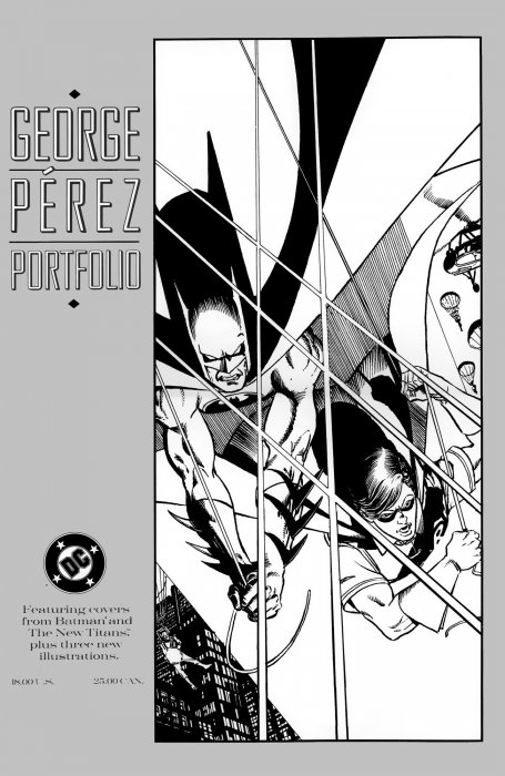 George Perez Portfolio: featuring covers from Batman and the New Titans, plus three new illustrations