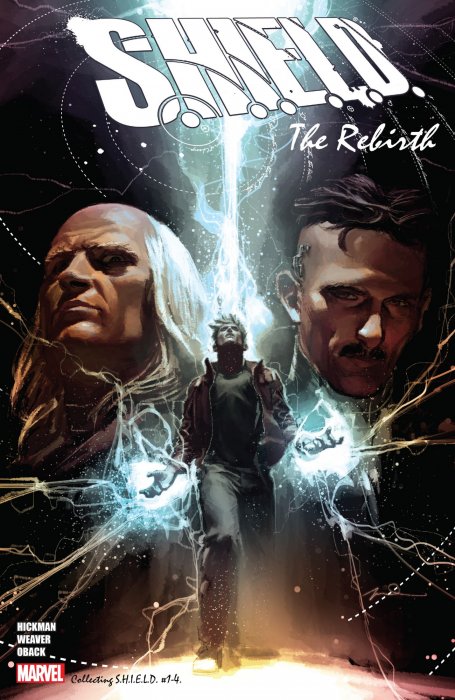 S.H.I.E.L.D.: The Rebirth (S.H.I.E.L.D. Vol. 2 #1-4)