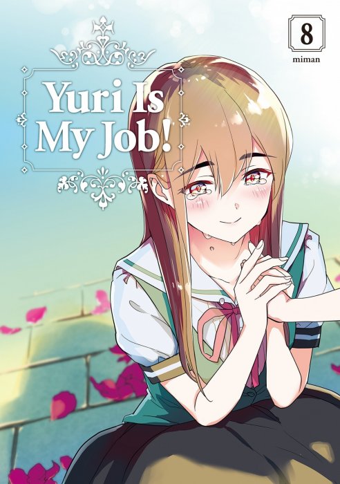 Yuri is My Job!, Volume 8 (Yuri is My Job! #37-41.5)