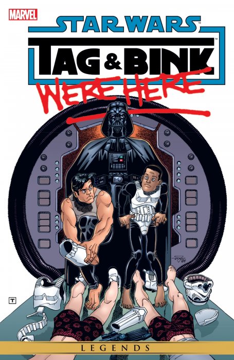 Star Wars: Tag & Bink Were Here (Star Wars: Tag & Bink Are Dead #1-2, Star Wars: Tag & Bink Vol. 2 #1-2)