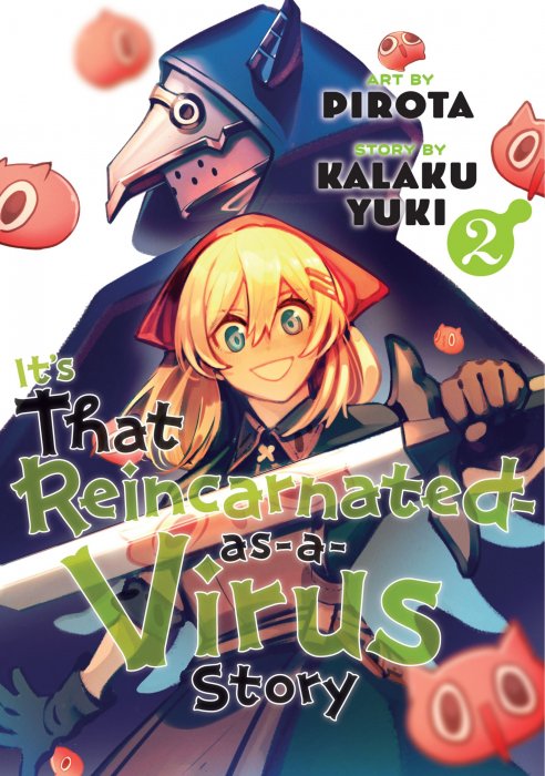 It's That Reincarnated-as-a-Virus Story, Volume 2 (It's That Reincarnated-as-a-Virus Story #6-10)