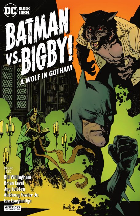 Batman vs. Bigby! A Wolf in Gotham (Batman vs. Bigby! A Wolf in Gotham #6)