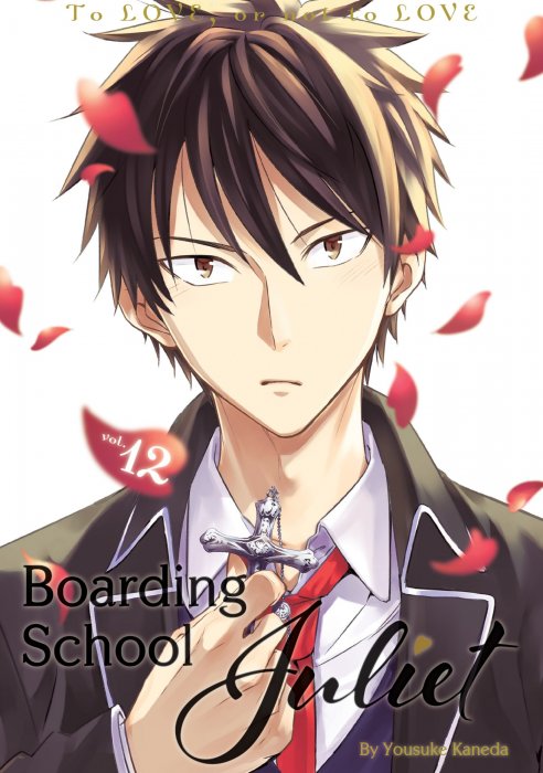 Boarding School Juliet, Volume 12 (Boarding School Juliet #77-85)