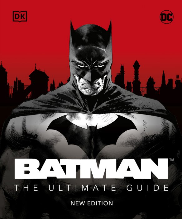 Batman the Ultimate Guide, New Edition » Download Marvel, DC, Image, Dark  Horse, IDW, Zenescope Comics, Graphic Novels, Manga comics in CBR/CBZ, PDF  formats