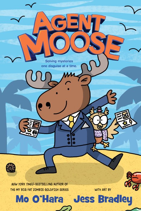 Agent Moose (Agent Moose #1)