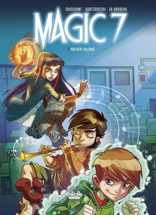 Magic 7: Never Alone (Magic 7 #1)