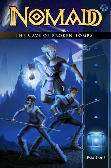 No'madd: The Cave Of Broken Tombs (No'madd: The Cave Of Broken Tombs #1)