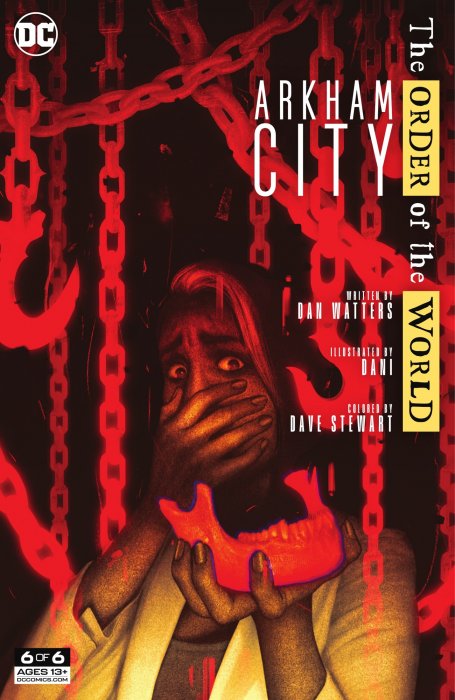 Arkham City: The Order of the World (Arkham City: The Order of the World #6)