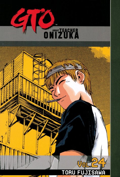 GTO: Great Teacher Onizuka, Volume 24 (GTO: Great Teacher Onizuka #189-195)