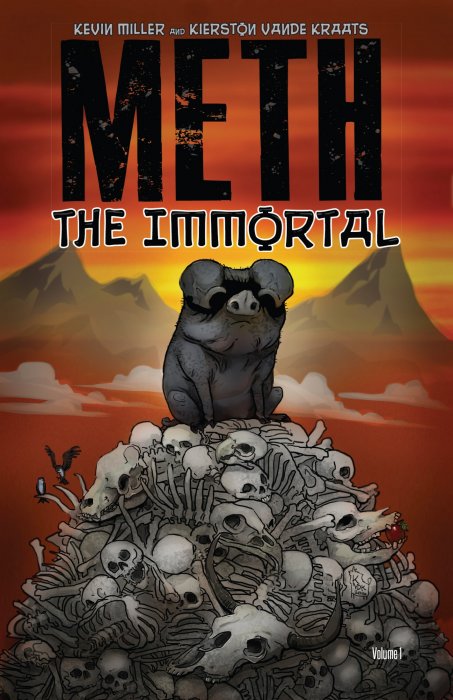Meth: The Immortal (Meth: The Immortal #1)