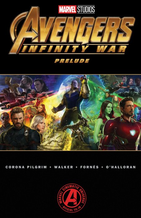 Marvel's Avengers: Infinity War Prelude (Marvel's Avengers: Infinity War Prelude #1-2)