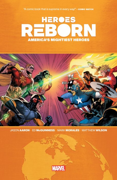 Heroes Reborn: America's Mightiest Heroes (Heroes Reborn Vol. 2 #1-7)