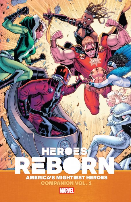 Heroes Reborn: America's Mightiest Heroes Companion, Volume 1 (Heroes Reborn)