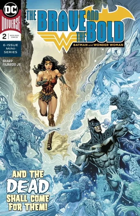 The Brave and the Bold: Batman and Wonder Woman (The Brave and the Bold: Batman and Wonder Woman #2)
