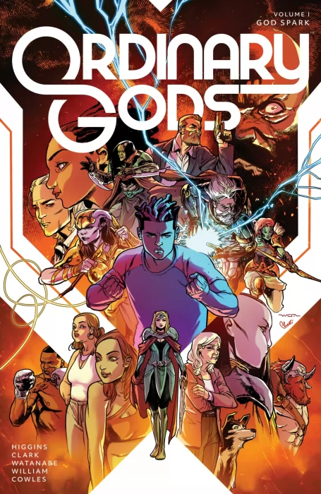 Ordinary Gods, Volume 1: God Spark (Ordinary Gods #1-6)