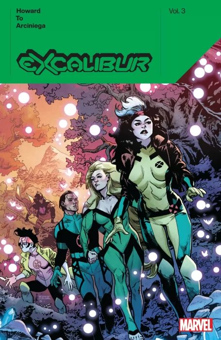 Excalibur, Volume 3 ( Excalibur Vol. 4 #16-21)